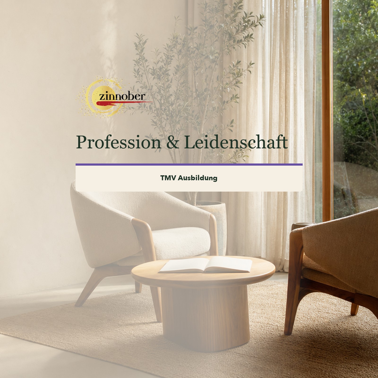 Profession und Leidenschaft – Seminar der Zinnoberschule
