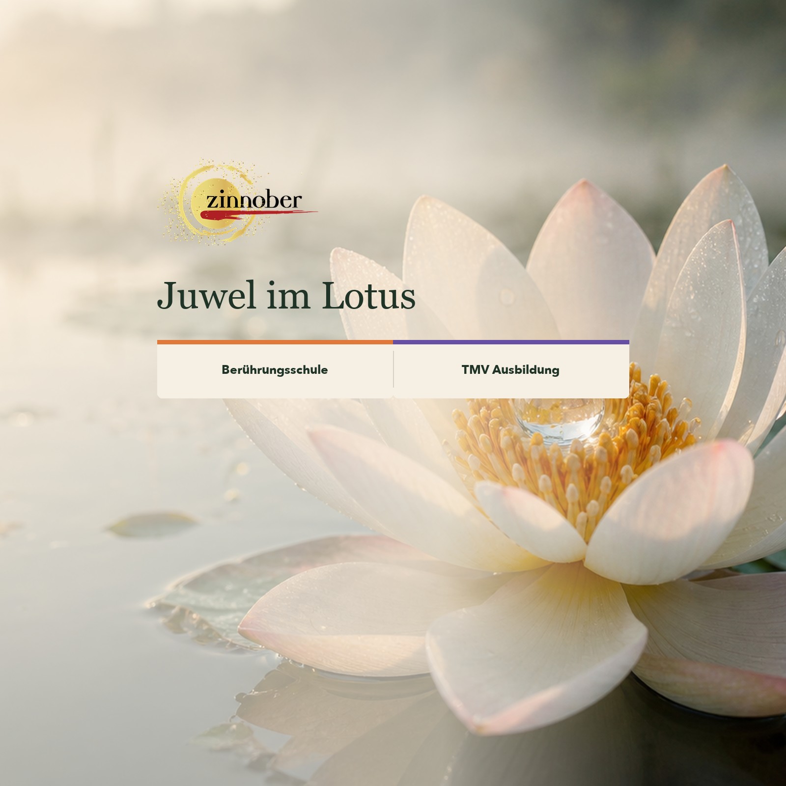 Juwel im Lotus – Seminar der Zinnoberschule