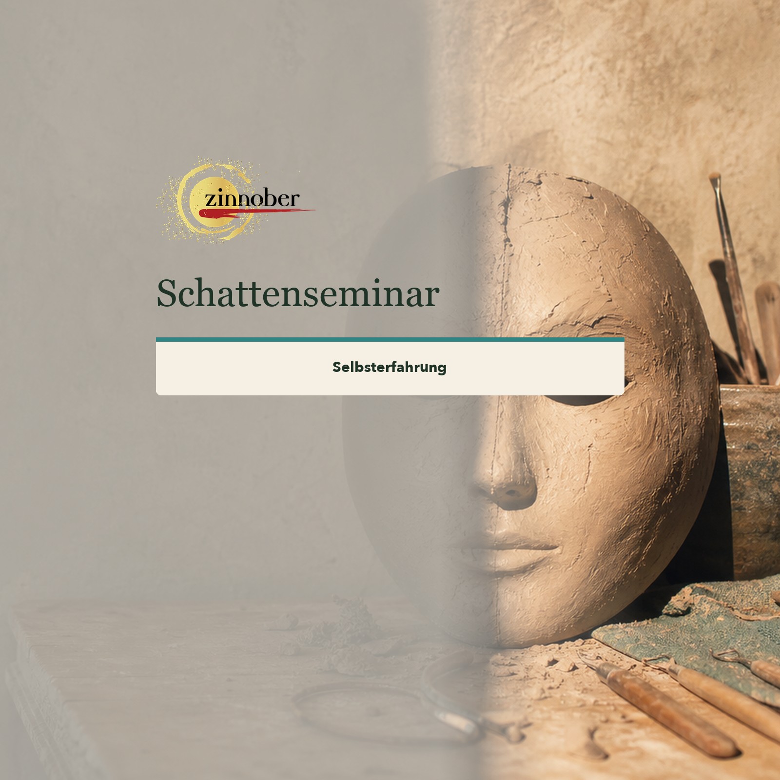 Das Schattenseminar – Selbsterfahrung
